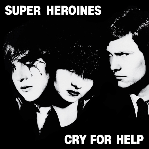 Super Heroines - Cry For Help 2019 Reissue, Édition Limitée, White & Red Vinyl, LP