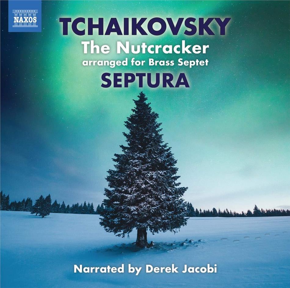Septura & Peter Iljitsch Tschaikowsky (1840-1893) - Nutcracker