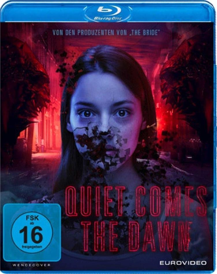 Quiet Comes the Dawn (2019)