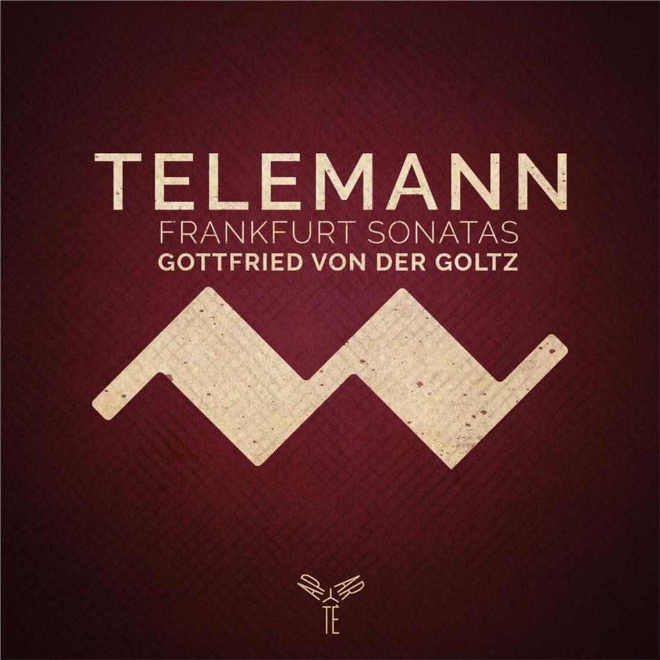 Gottfried von der Goltz & Georg Philipp Telemann (1681-1767) - Frankfurt Violin Sonatas