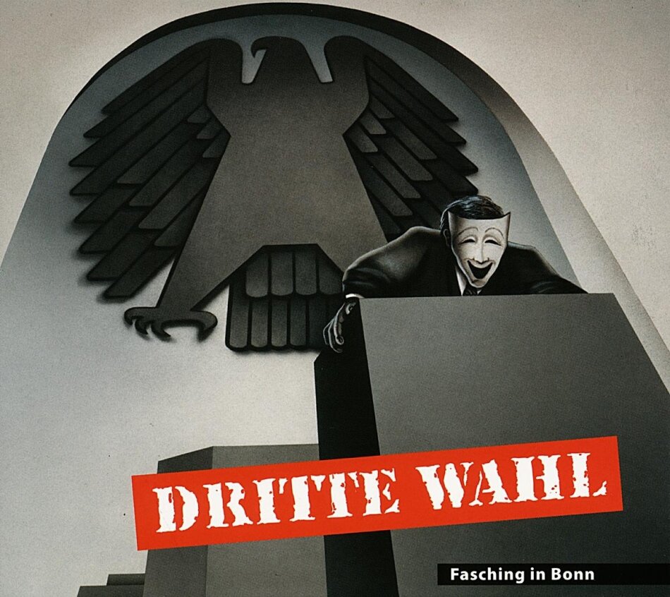 Dritte Wahl - Fasching In Bonn 2019 Reissue, LP + CD