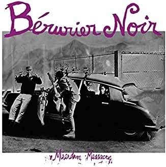 Bérurier Noir - Macadam Massacre 2019 Reissue