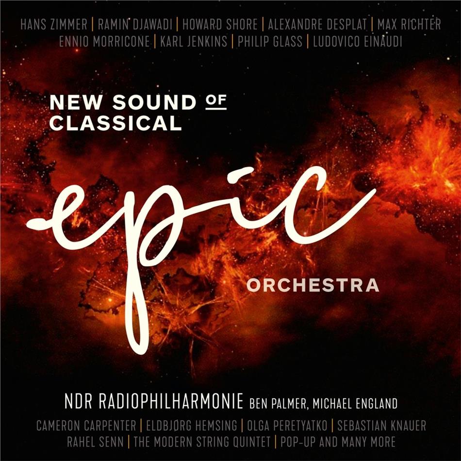 NDR Radiophilharmonie - Epic Orchestra - New Sound of Classical