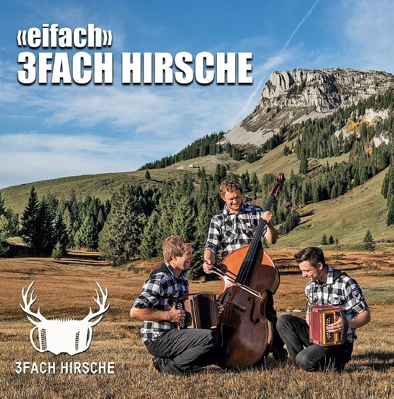 3Fach Hirsche - Eifach