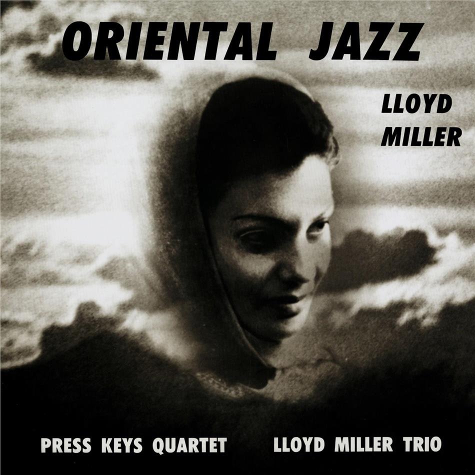 Lloyd Miller - A Lifetime In Oriental Jazz 2019 Reissue, LP