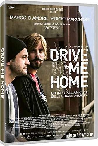 Drive Me Home - Portami a casa (2018)
