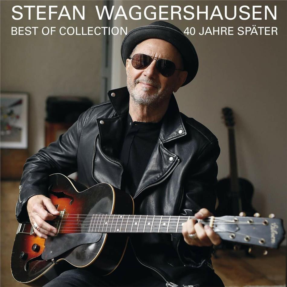 Stefan Waggershausen - 40 Jahre Später - Best Of Collection 2 CDs