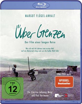 Über Grenzen - Der Film einer langen Reise (2019)