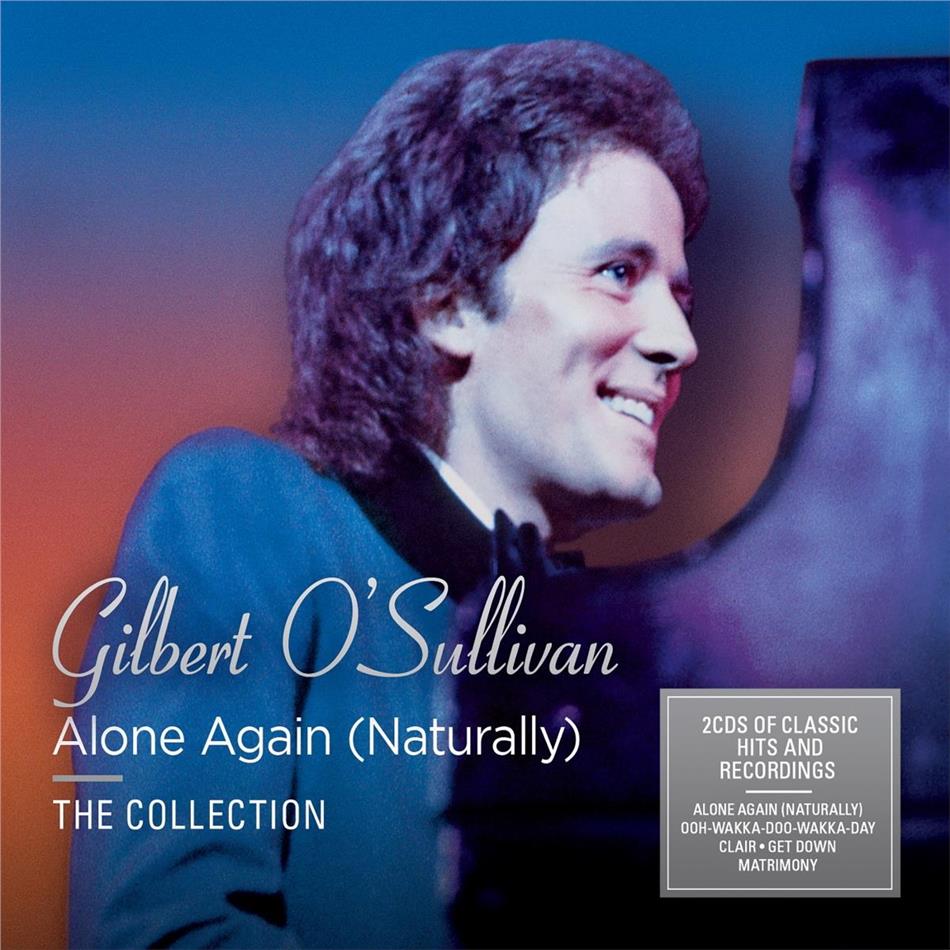 Gilbert O'Sullivan - Alone Again (Naturally) - The Collection 2 CDs
