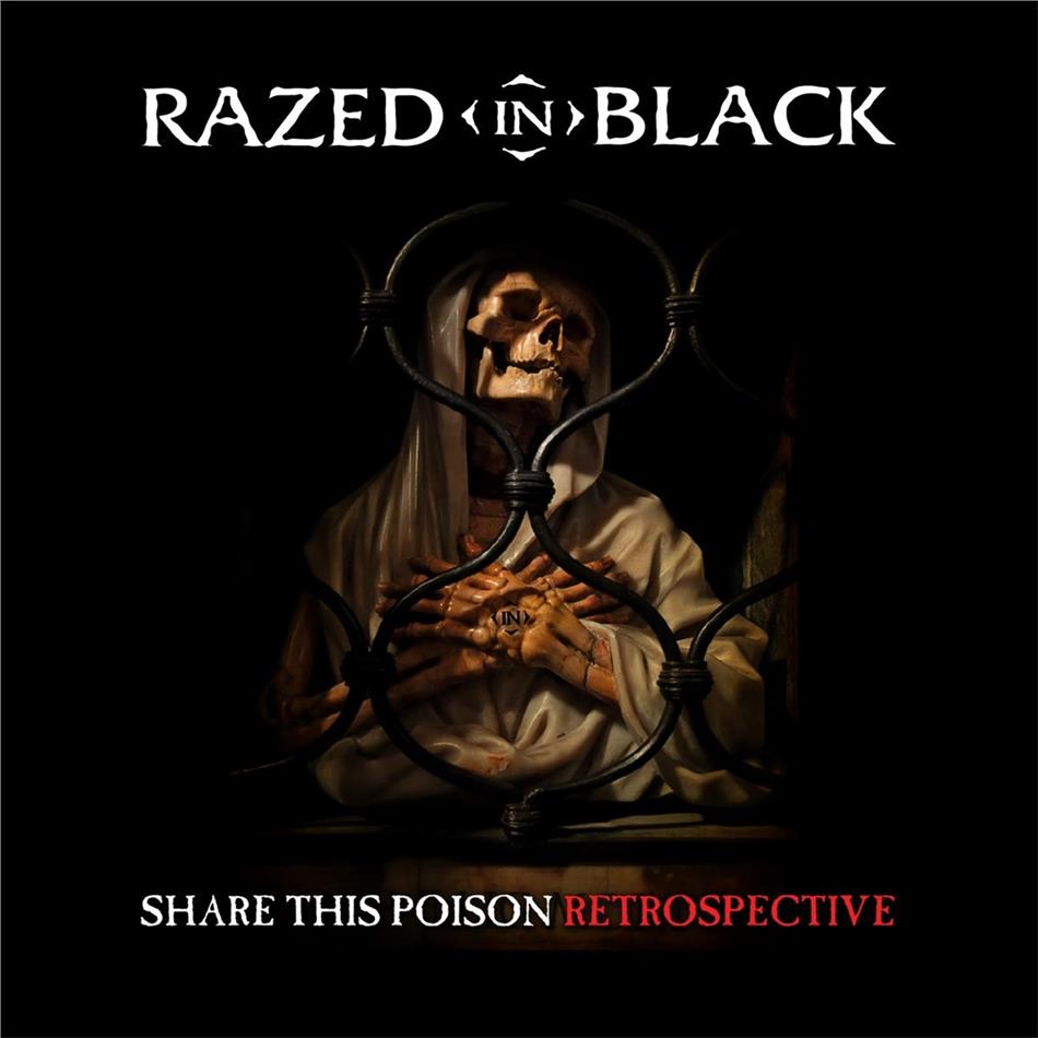 Razed In Black - Share This Poison - Retrospective