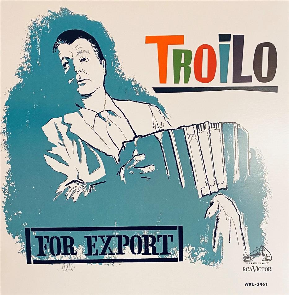 Anibal Troilo - For Export LP