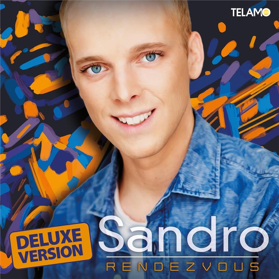 Sandro - Rendezvous Édition Deluxe