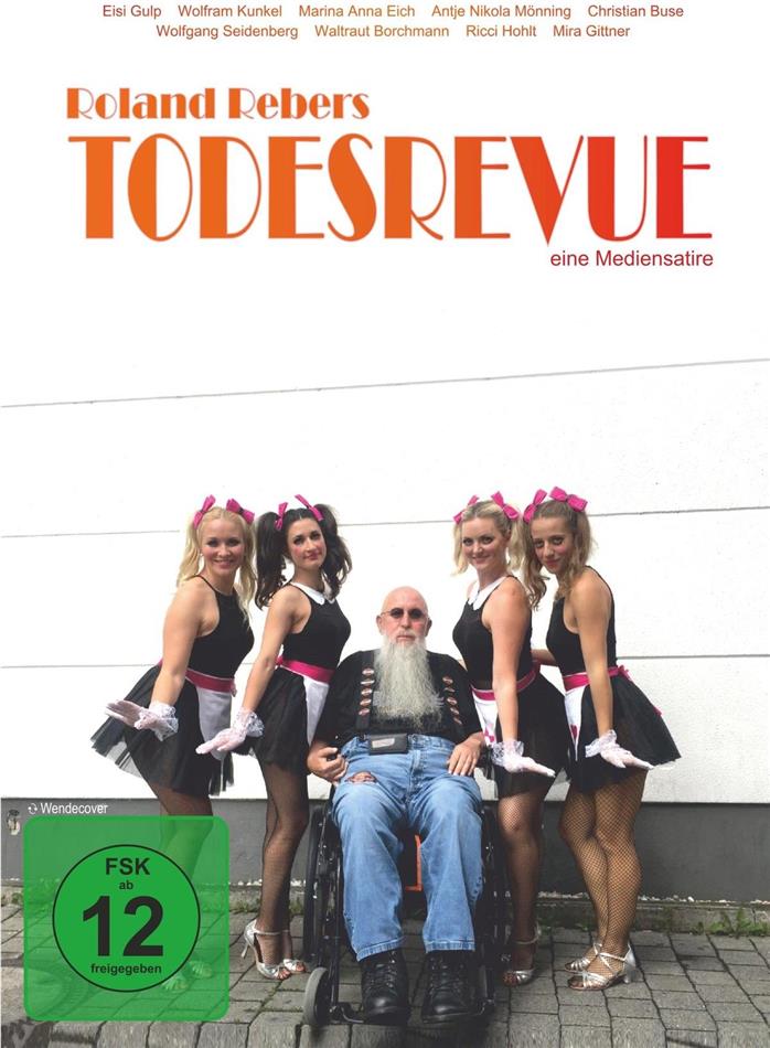 Roland Rebers Todesrevue (2019)