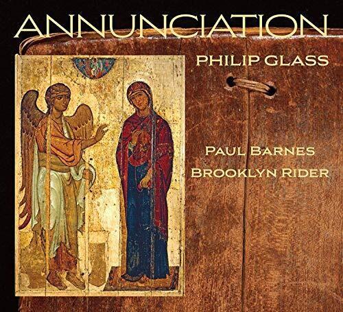 Brooklyn Rider & Philip Glass (*1937) - Annunciation Digipack