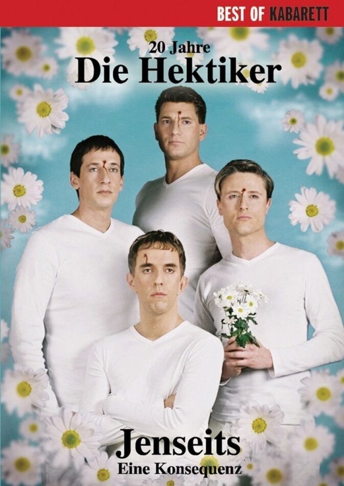 Die Hektiker - Jenseits: Eine Konsequenz - 20 Jahre Best of Kabarett