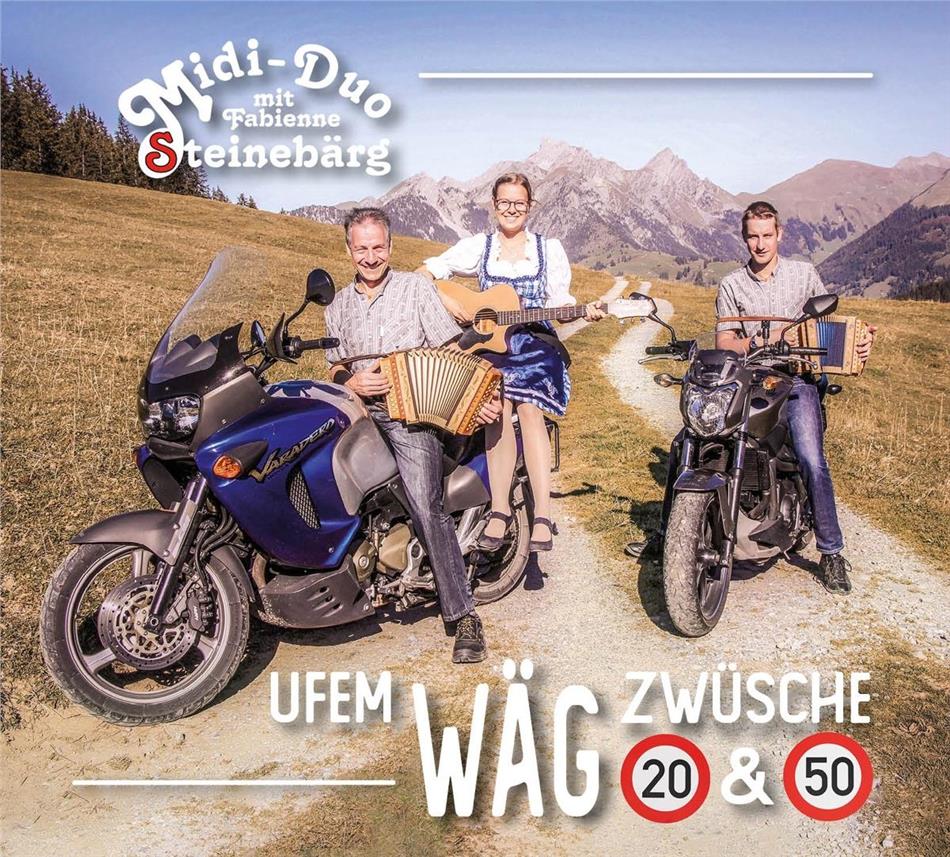 Midi-Duo Steinebärg mit Fabienne - Uf em Wäg zwüsche 20 & 50 2 CDs