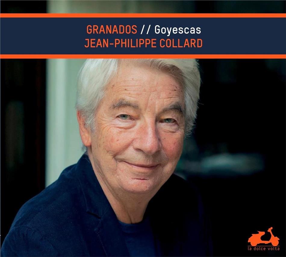 Jean-Philippe Collard & Enrique Granados (1867-1916) - Goyescas