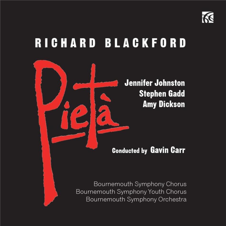 Richard Blackford (*1954), Gavin Carr, Jennifer Johnston, Stephen Gadd, … - Pieta