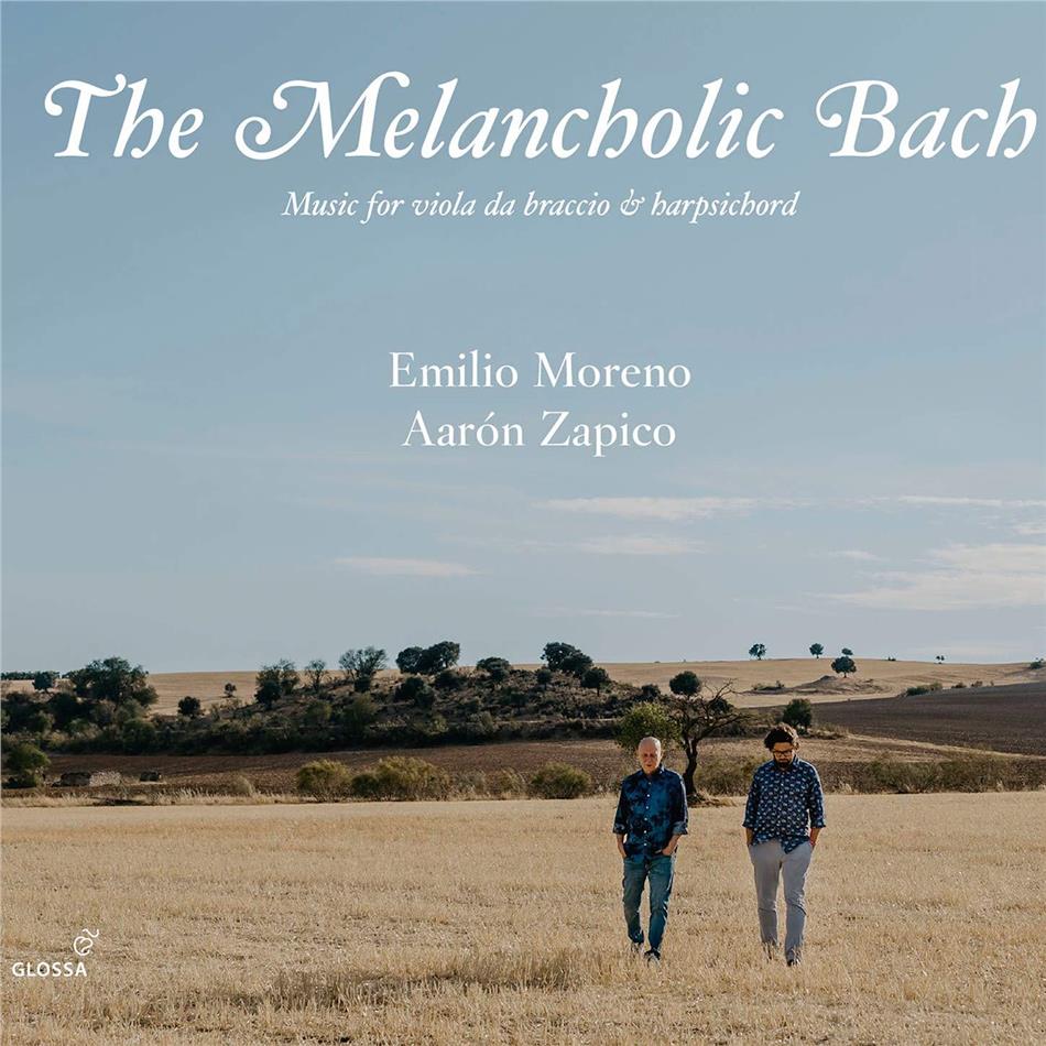 Johann Sebastian Bach (1685-1750), Emilio Moreno & Aarón Zapico - The Melancholic Bach