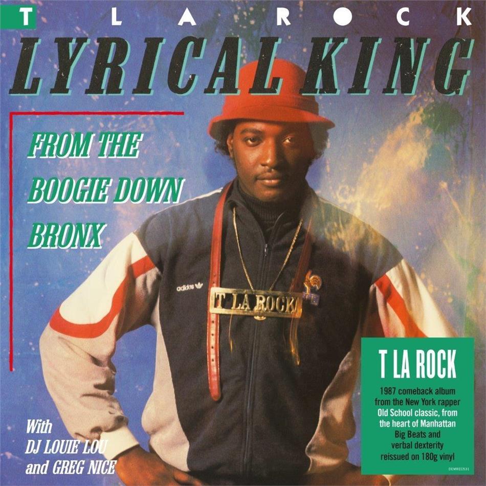 T La Rock - Lyrical King From The Boogie Down Bronx 2020 Reissue, Demon Records, LP