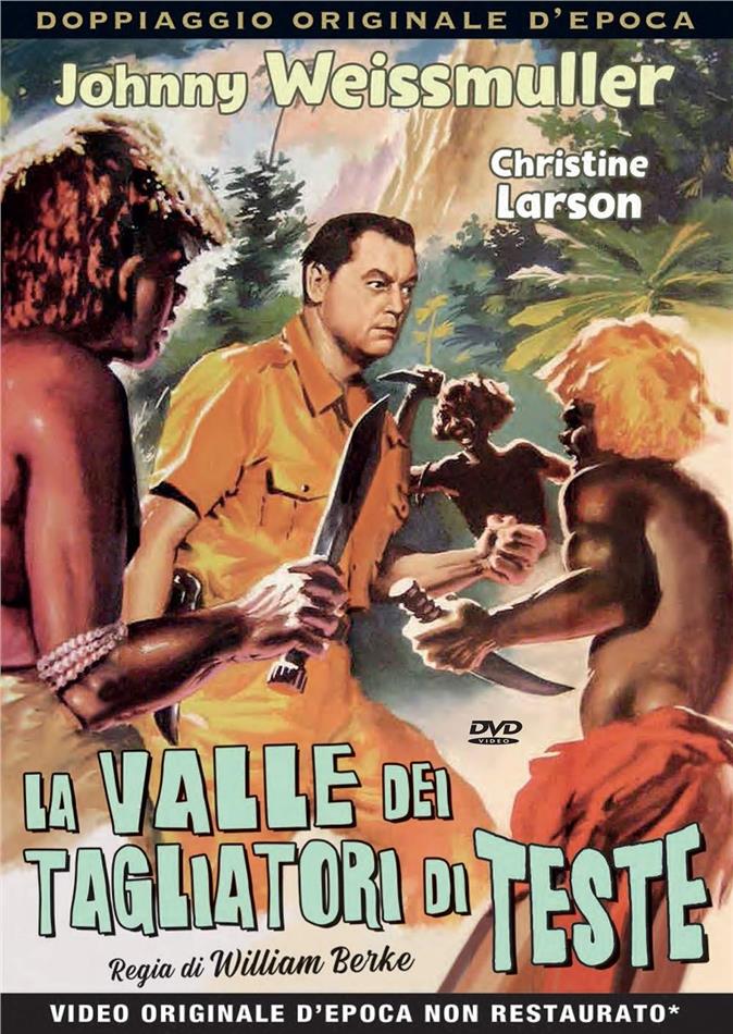 La valle dei tagliatori di teste (1953) Rare Movies Collection, Doppiaggio Originale D'epoca, n/b