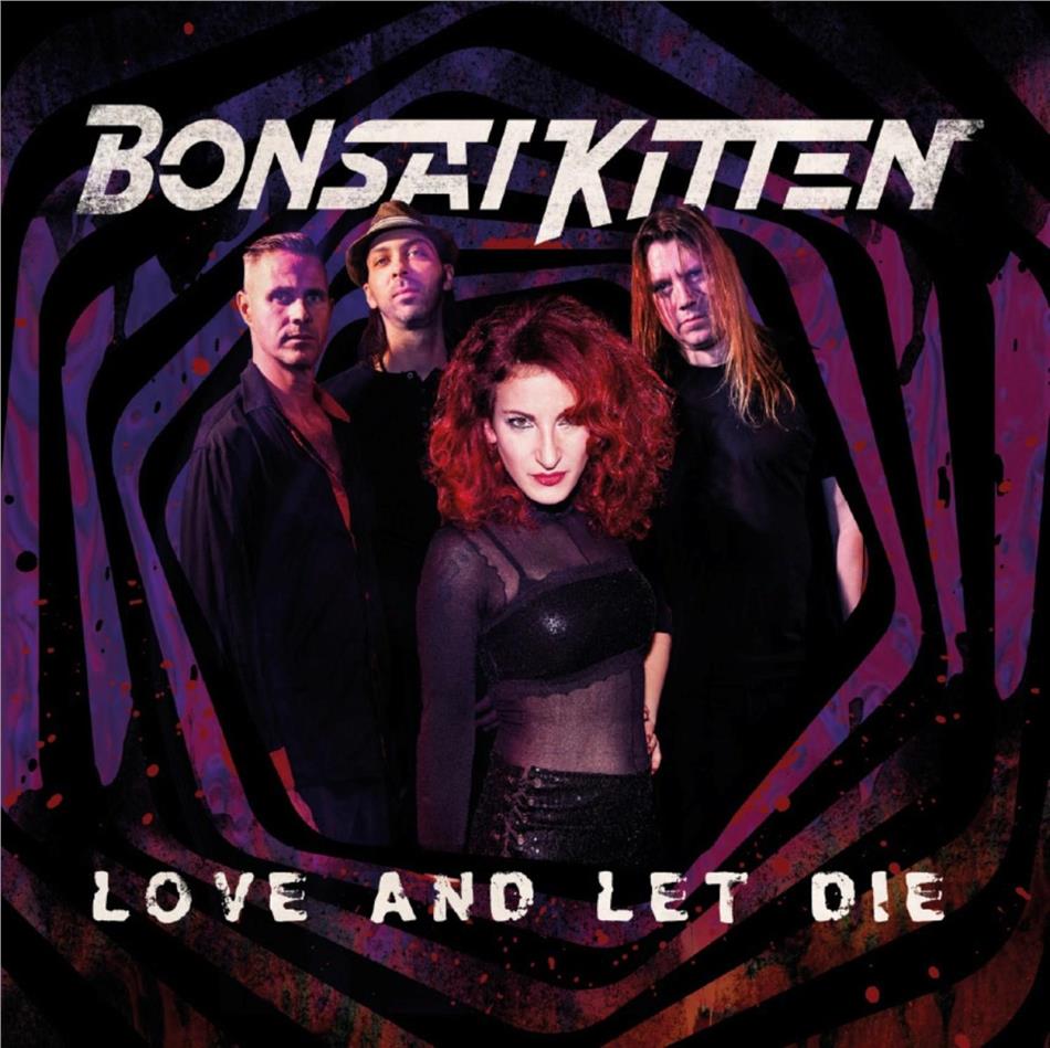 Bonsai Kitten - Love And Let Die Black Vinyl, LP