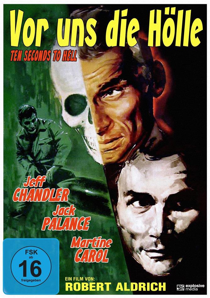 Vor uns die Hölle - Ten Seconds to Hell (1959)