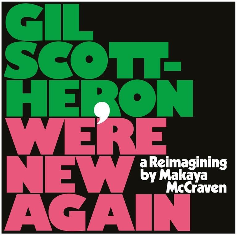 Gil Scott-Heron - We're New Again - A Reimagining By Makaya Mccraven LP