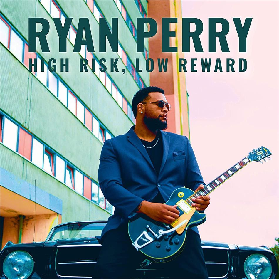 Ryan Perry - High Risk Low Reward