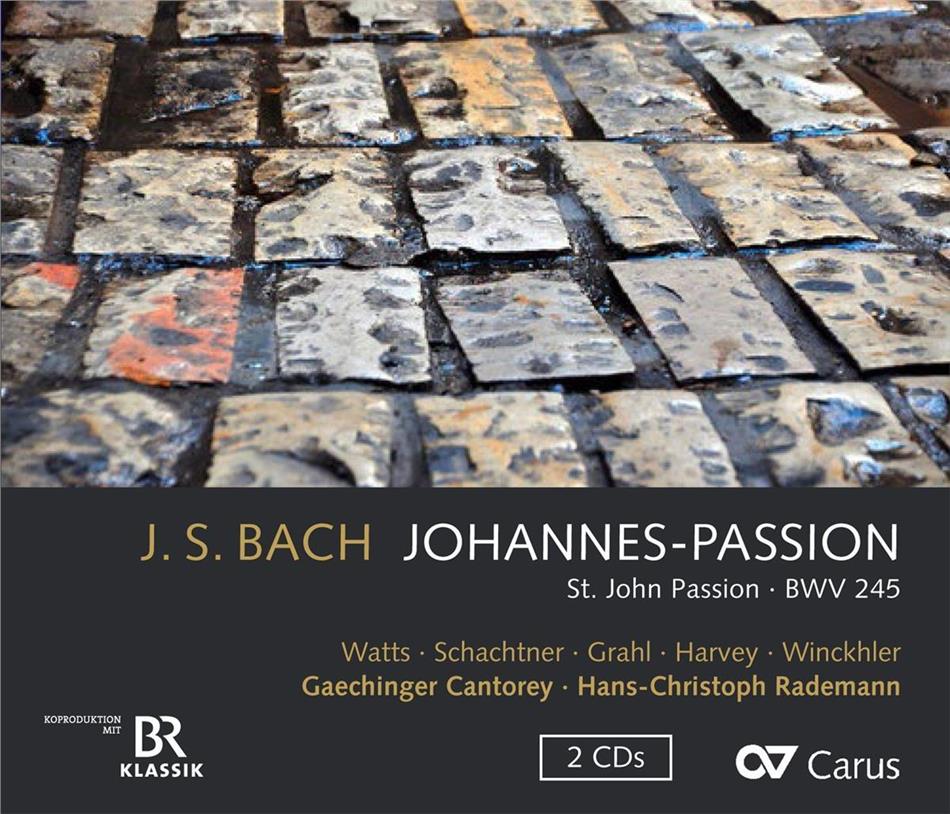 Johann Sebastian Bach (1685-1750), Elizabeth Watts, Benno Schachtner, Patrick Grahl, … - Johannes-Passion 2 CDs