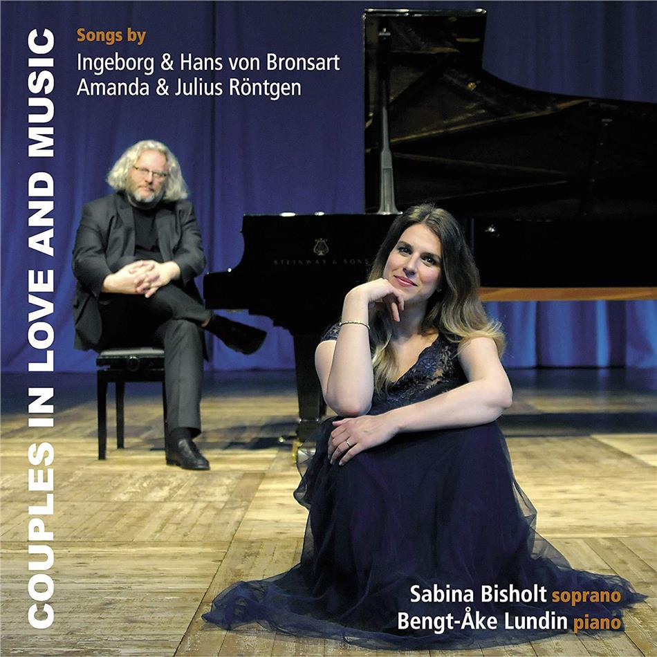 Ingeborg von Bronsart, Hans von Bronsart, Amanda Maier-Röntgen (1853-1894), Julius Roentgen (1855-1932), Sabina Bisholt, … - Couples In Love & Music