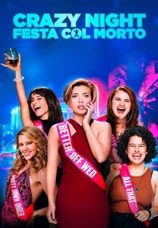 Crazy Night - Festa col morto (2017) New Edition