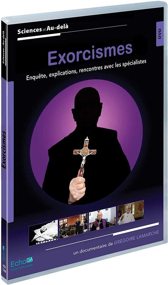 Exorcismes Sciences et Au-delà