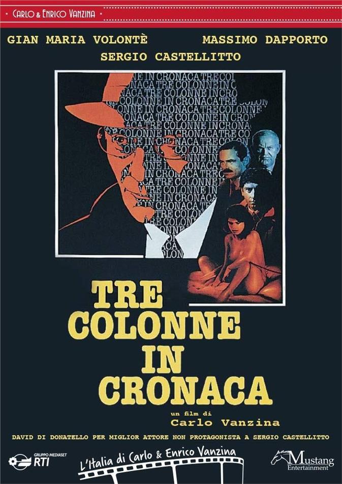 Tre colonne in cronaca - (L'Italia di Carlo & Enrico Vanzina)