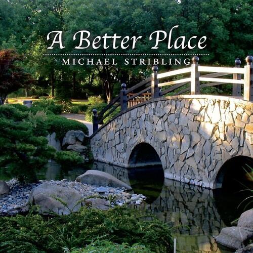 Michael Stribling - Better Place
