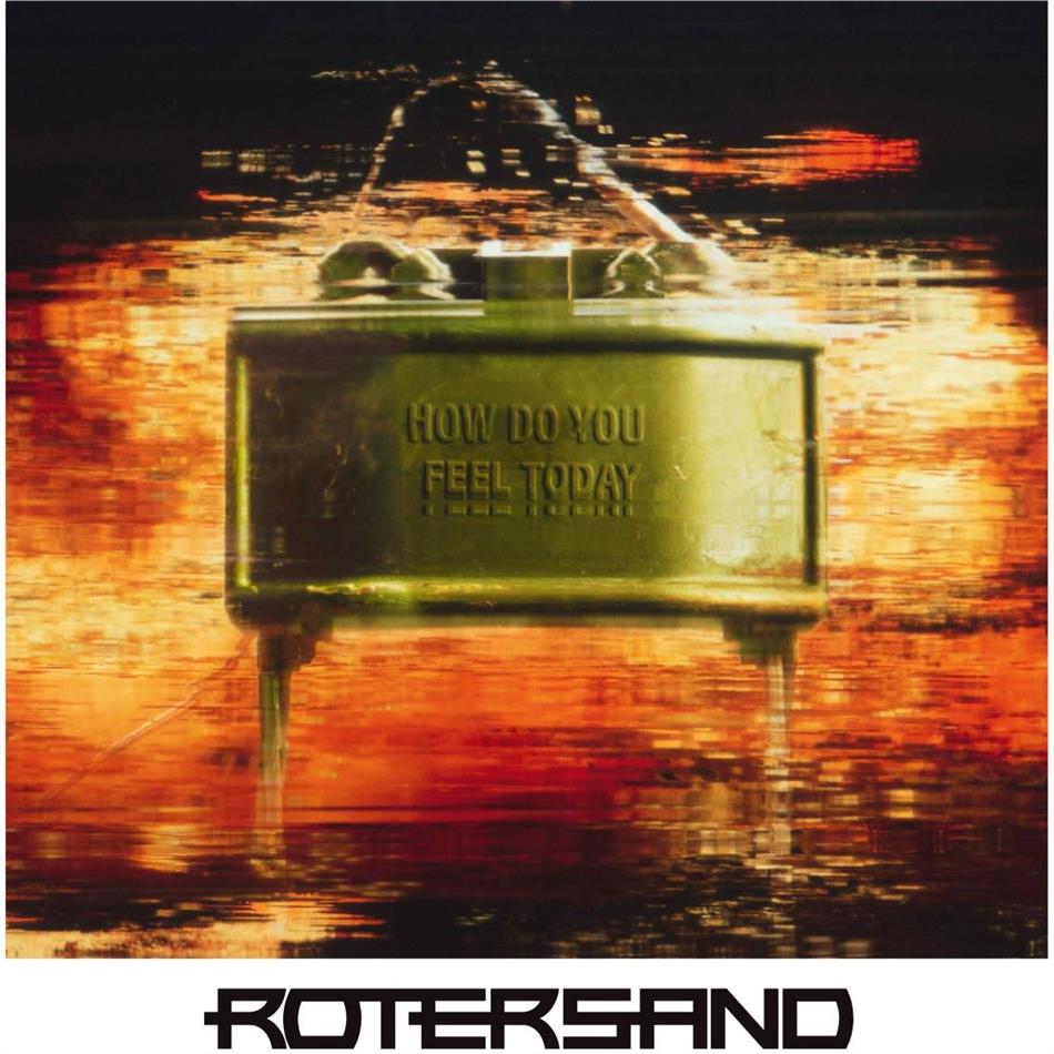 Rotersand - How Do You Feel Today Orange Vinyl, LP + CD