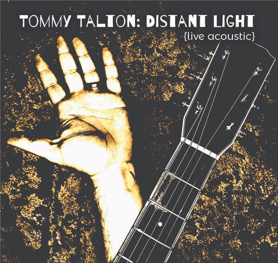 Tommy Talton - Distant Light (Live Acoustic)