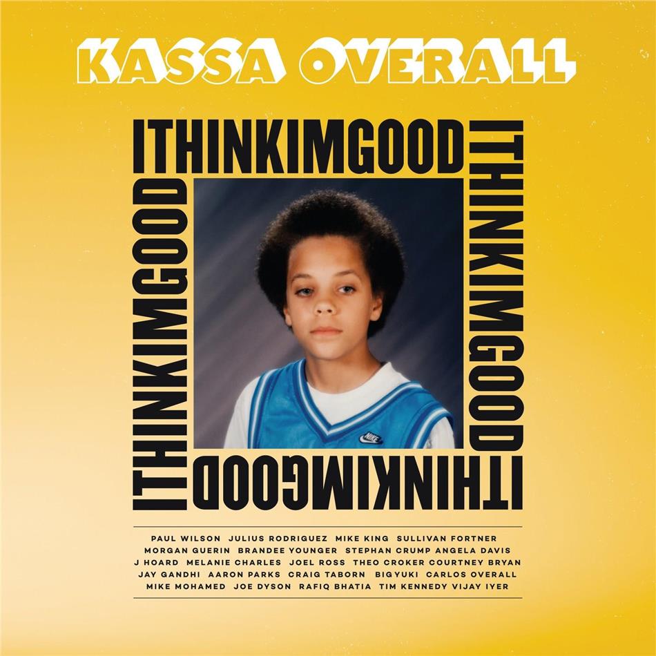 Kassa Overall - I Think I'm Good LP