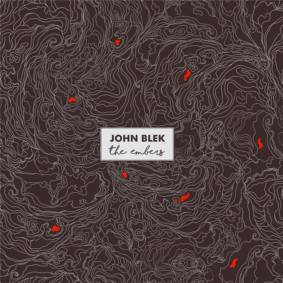 John Blek - The Embers LP