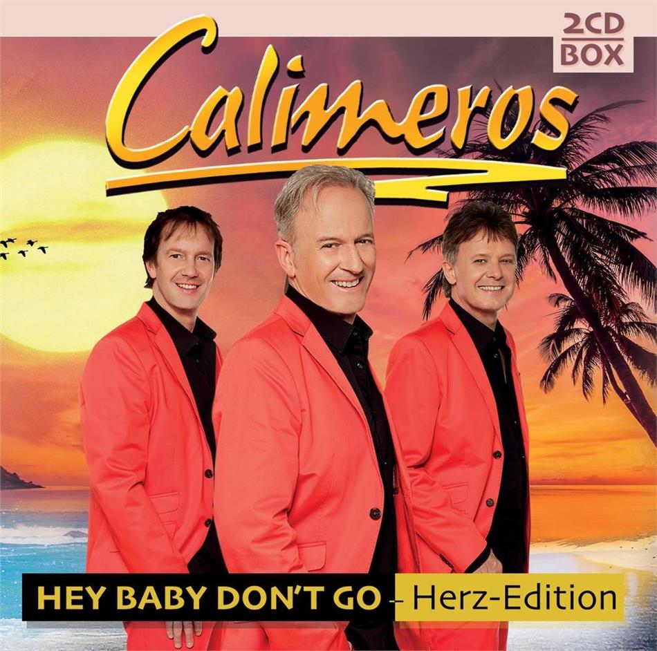 Calimeros - Hey Baby Don't Go Herz Edition, 2 CDs