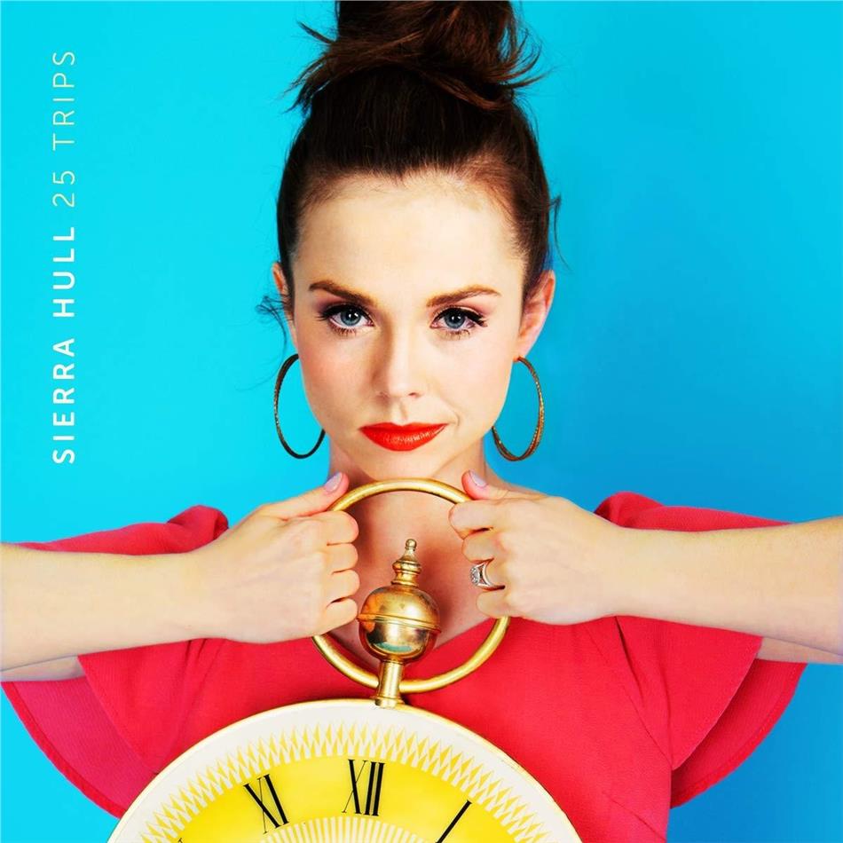 Sierra Hull - 25 Trips LP