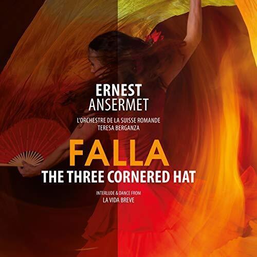 Manuel de Falla (1867-1946), Ernest Ansermet, Teresa Berganza & L'Orchestre de la Suisse Romande - Three Cornered Hat: Complete Ballet LP