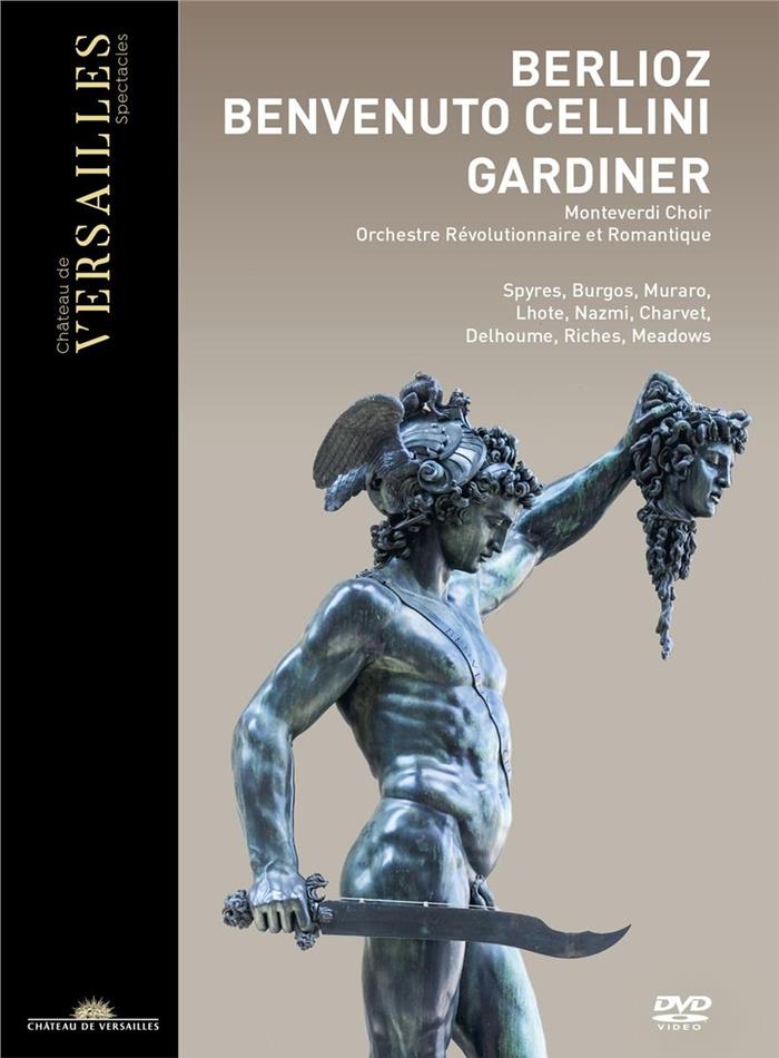 Monteverdi Choir & Orchestre Revolutionnaire et Romantique - Hector Berlioz / Benvenuto / Cellini