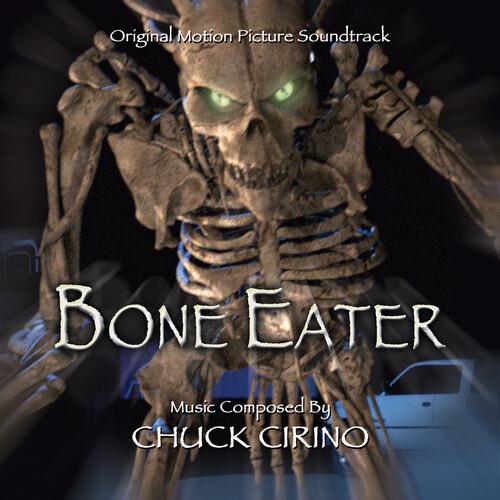 Chuck Cirino - Bone Eater - OST