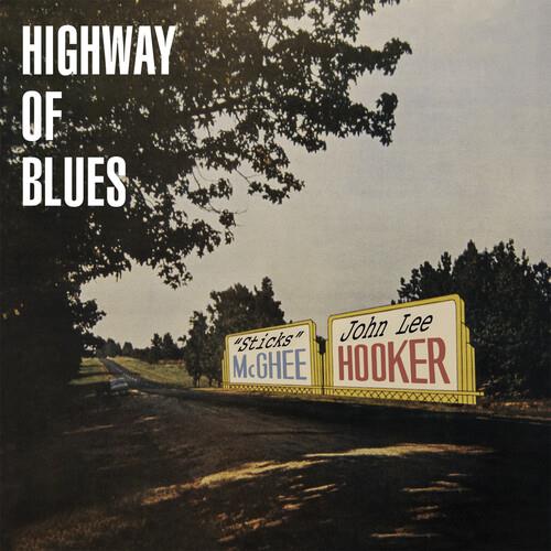 John Lee Hooker & Sticks McGhee - Highway Of Blues