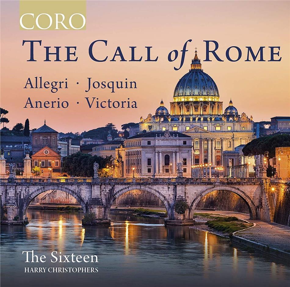 Gregorio Allegri (1582-1652), Tomás Luis de Victoria (1548-1611), Josquin Desprez (1440-1521), Giovanni Francesco Anerio, Harry Christophers, … - Call Of Rome