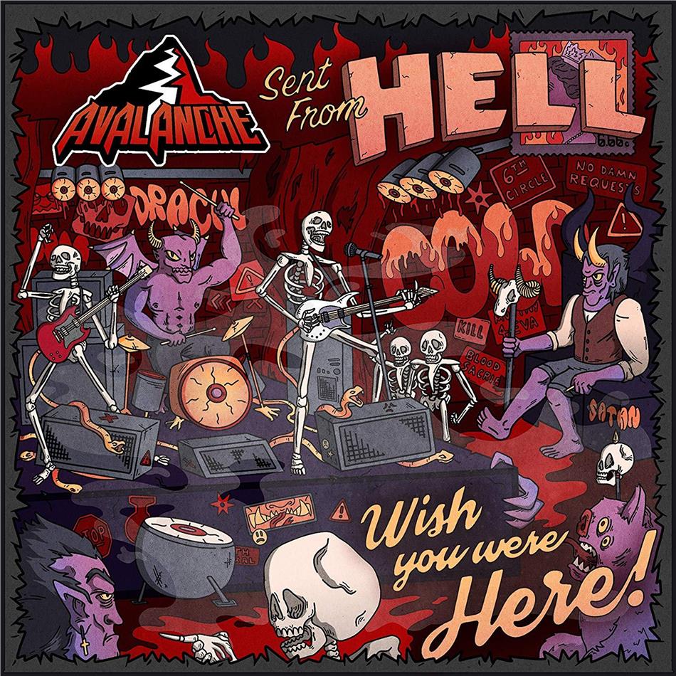 Avalanche - Sent From Hell