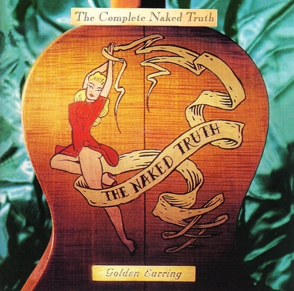Golden Earring - Naked Truth 2020 Reissue, Music On CD, 2 CD