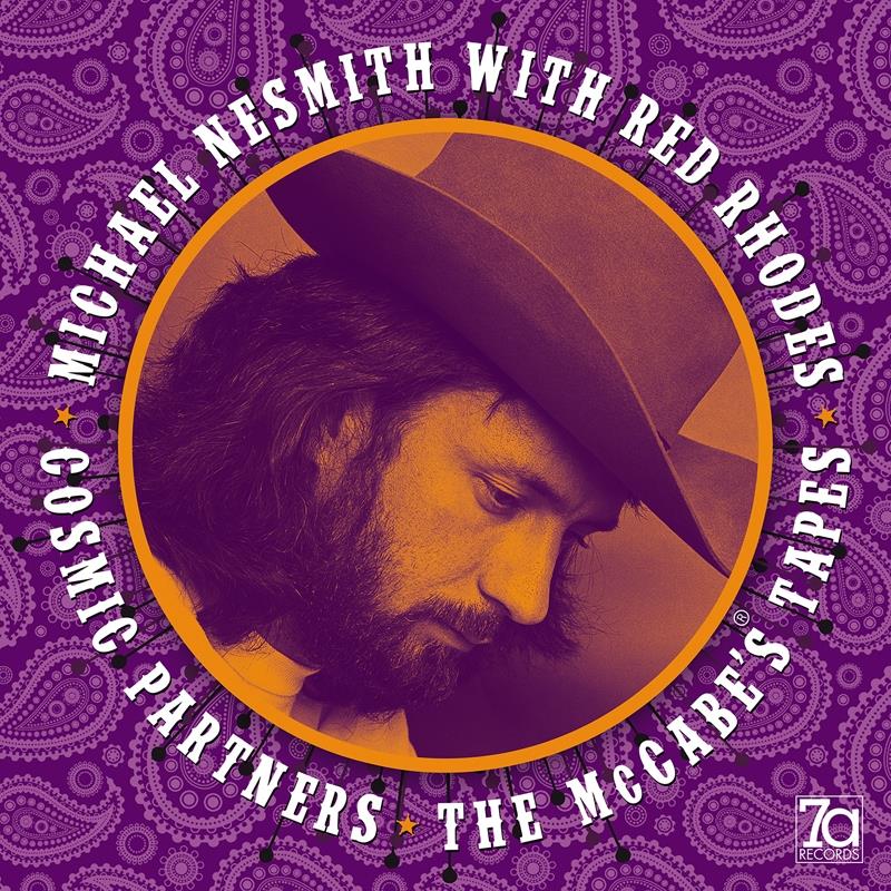 Michael Nesmith & Red Rhodes - Cosmic Partners: The Mccabe's Tapes 2020 Reissue, LP
