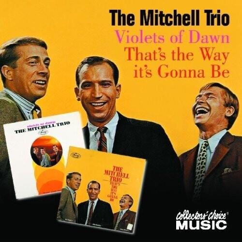 John Denver & Mitchell Trio - That's The Way It's Gonna Be